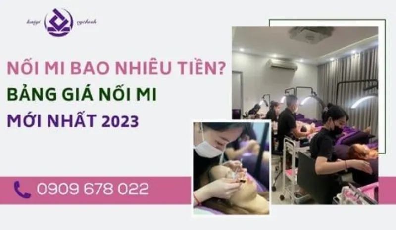 Nối mi bao nhiêu tiền? Bảng giá nối mi mới nhất 2024